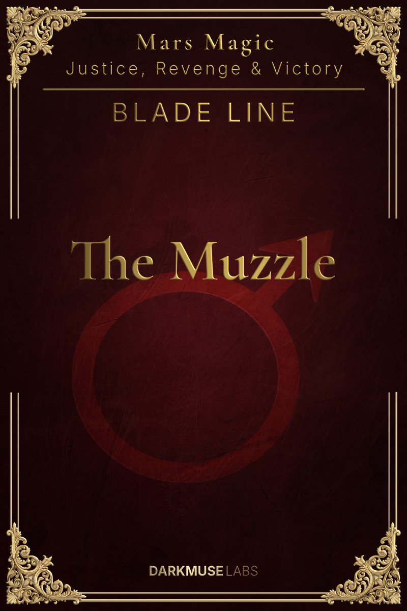 The Muzzle. BLADE Line spell sheet.