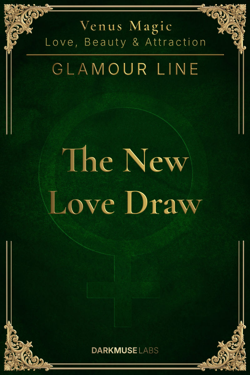 The New Love Draw. GLAMOUR Line spell sheet.