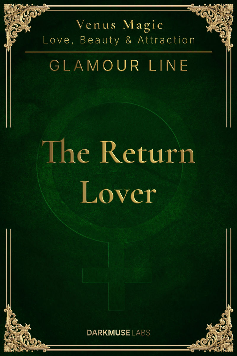 The Return Lover. GLAMOUR Line spell sheet.