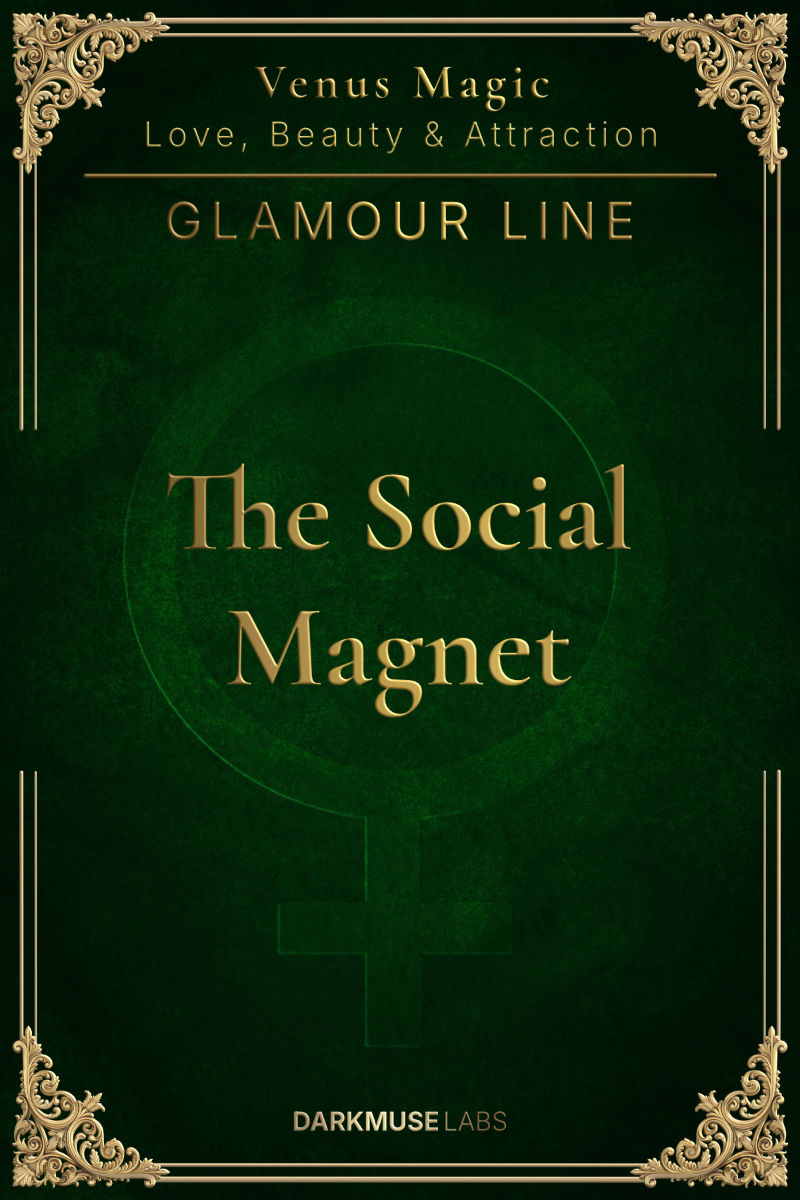 The Social Magnet. GLAMOUR Line spell sheet.