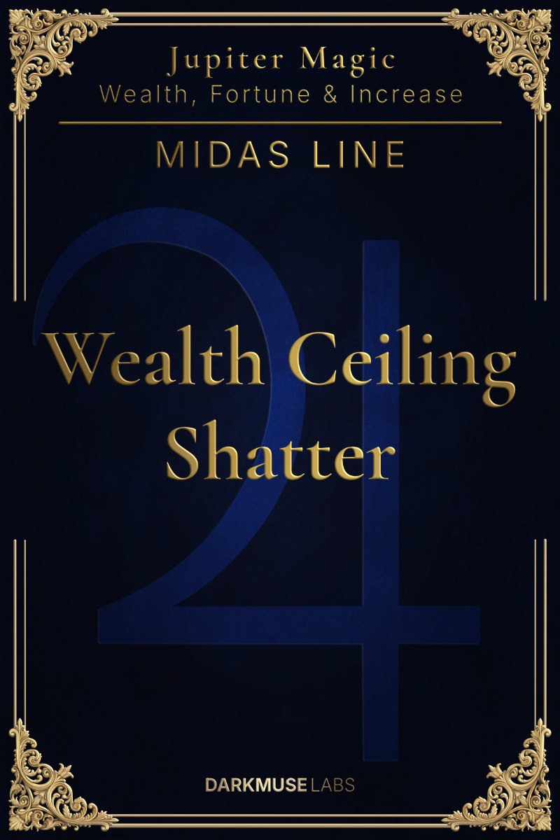 The Wealth Ceiling Shatter. MIDAS Line spell sheet.